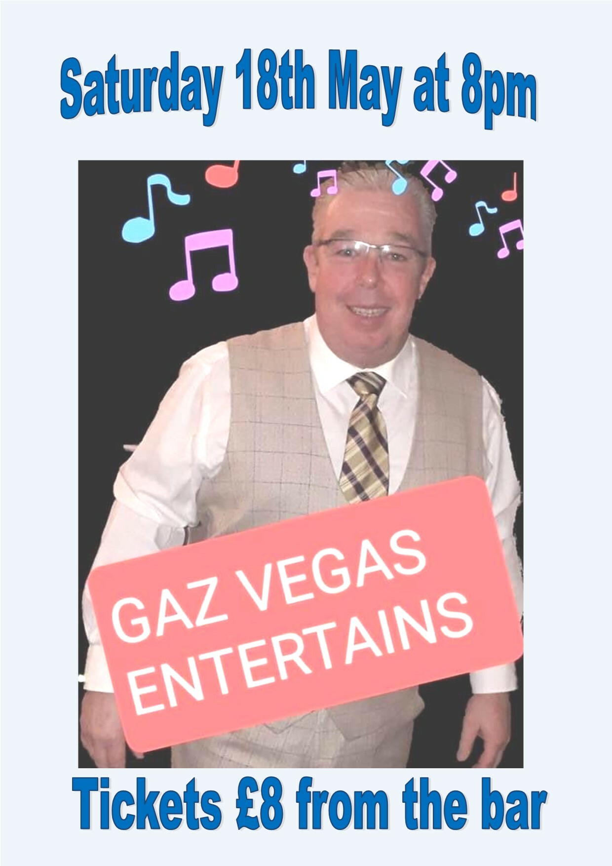 Gaz Vegas - 18th May